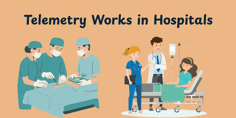 telemetry works in hospitals